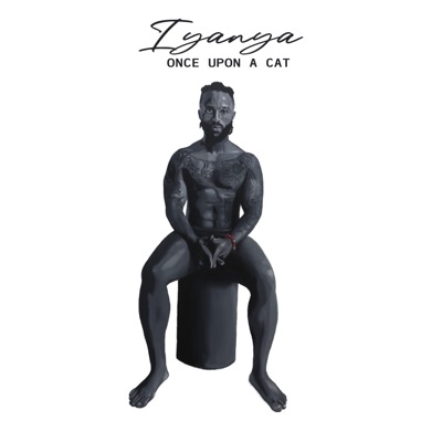 Iyanya, MYRON - Once Upon A Cat