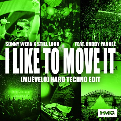  - I Like To Move It (Muévelo) [with Daddy Yankee] [Hard Techno Edit] [feat. Daddy Yankee]