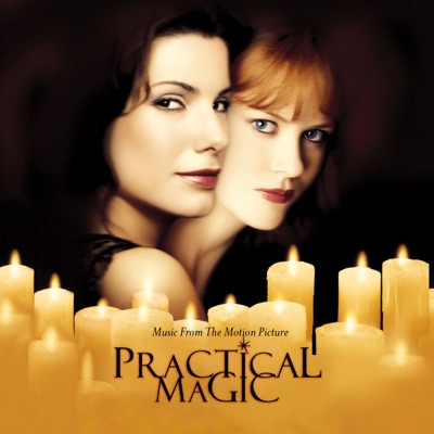  - Practical Magic (Music from the Motion Picture)