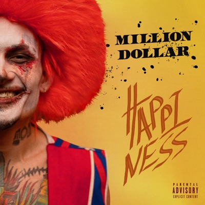  - MILLION DOLLAR: HAPPINESS