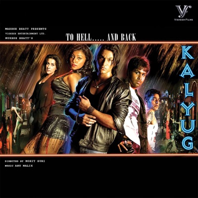  - Kalyug (Original Motion Picture Soundtrack)