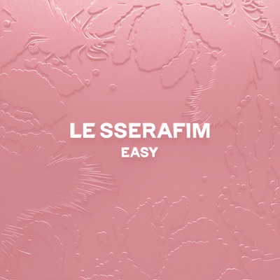 LE SSERAFIM - EASY