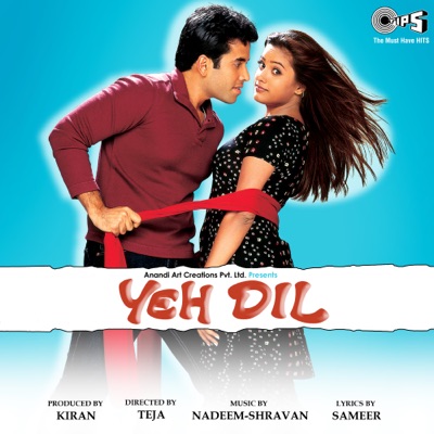  - Yeh Dil (Original Motion Picture Soundtrack)