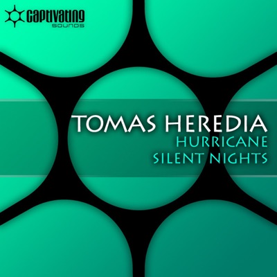 Tomas Heredia - Hurricane / Silent Nights