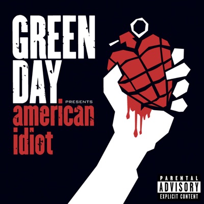  - American Idiot