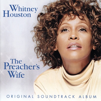 Whitney Houston - The Preacher's Wife (Original Soundtrack Album)