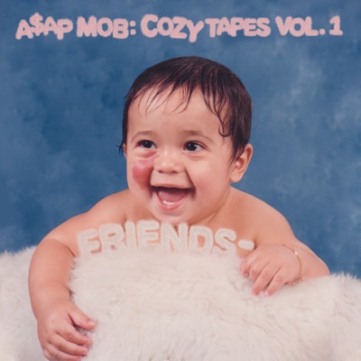  - Cozy Tapes, Vol. 1: Friends