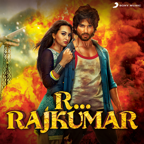 Nakash Aziz, Antara Mitra, Pritam - R...Rajkumar (Original Motion Picture Soundtrack)