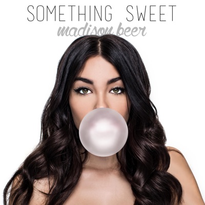  - Something Sweet