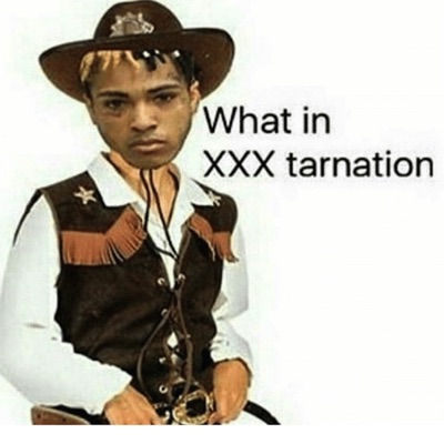  - What in XXXTarnation (feat. Ski Mask the Slump God)