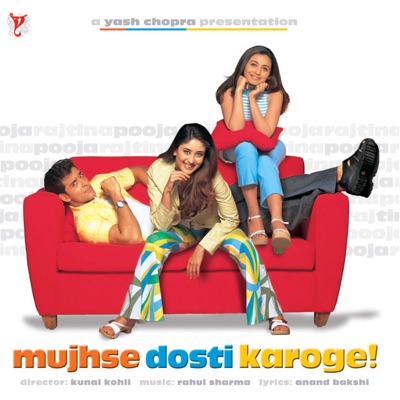  - Mujhse Dosti Karoge (Original Motion Picture Soundtrack)