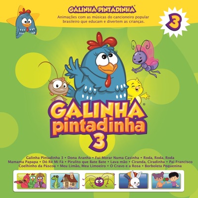  - Galinha Pintadinha, Vol. 3