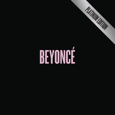 Beyoncé - BEYONCÉ (Platinum Edition)