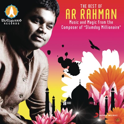  - The Best of A. R. Rahman