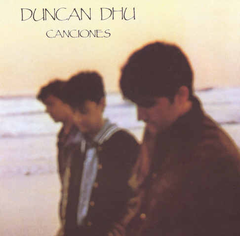 Duncan Dhu - Canciones