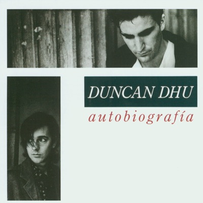 Duncan Dhu - Autobiografia