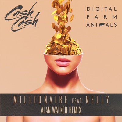  - Millionaire (feat. Nelly) [Alan Walker Remix]