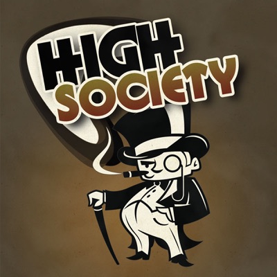  - High Society