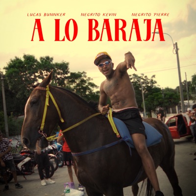  - A Lo Baraja