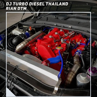  - DJ Turbo Diesel Thailand