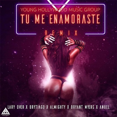  - Tu Me Enamoraste (feat. Anuel, Bryant Myers, Almighty & Brytiago) [Remix]