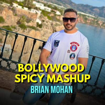  - Bollywood Spicy Mashup