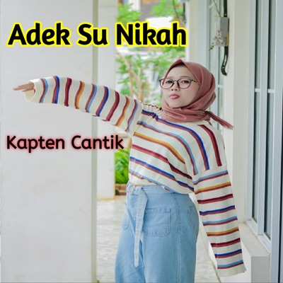  - Adek Su Nikah