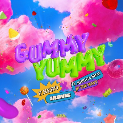  - GUMMY YUMMY (feat. ShiGGa Shay & JP THE WAVY)