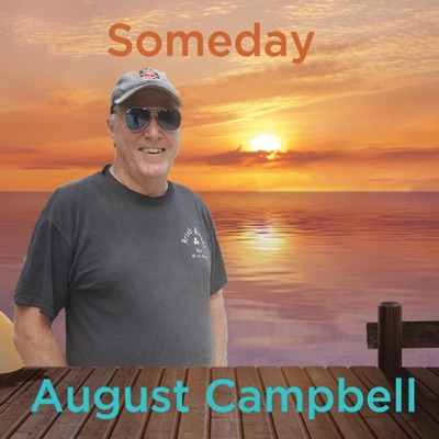 August Campbell - Someday