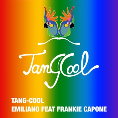  - Tang-Cool - Single (feat. Frankie Capone)