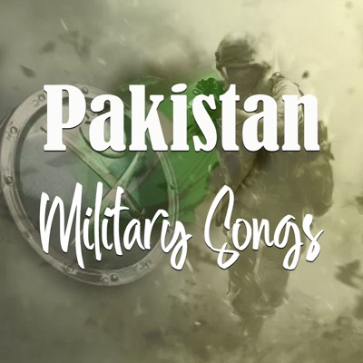  - Pakistan Military Songs (ISPR)