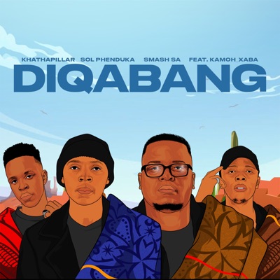  - Diqabang (feat. Kamoh Xaba)