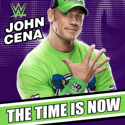  - WWE: The Time Is Now (John Cena)