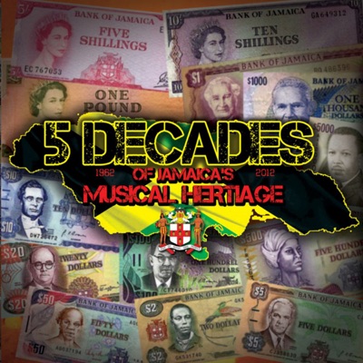 - 5 Decades of Jamaica's Musical Heritage