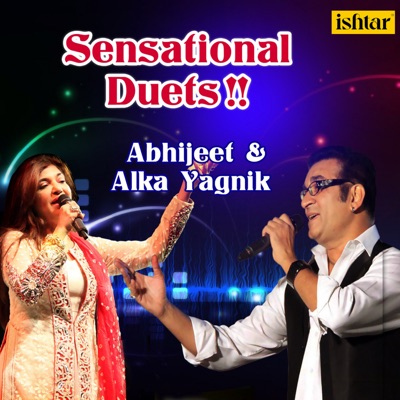 Abhijeet - Sensational Duets (Abhijeet & Alka Yagnik)