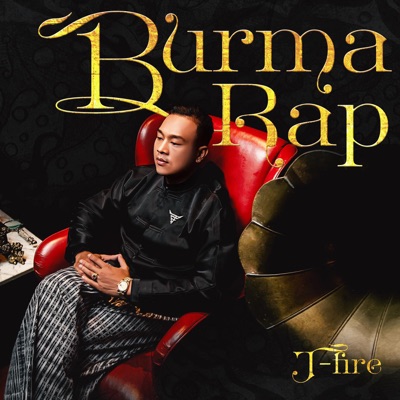  - Burma Rap