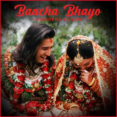 - Baacha Bhayo