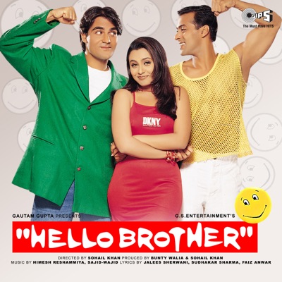 Udit Narayan, Alka Yagnik - Hello Brother (Original Motion Picture Soundtrack)