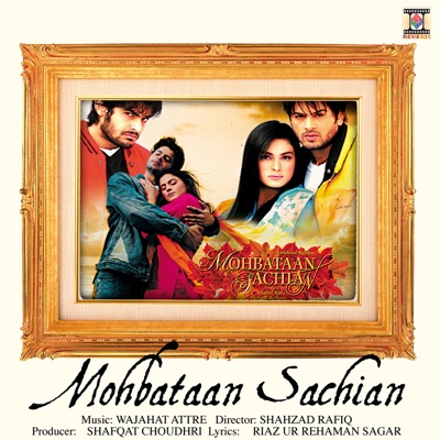  - Mohbataan Sachian (Original Motion Picture Soundtrack)