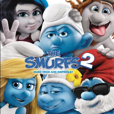  - The Smurfs 2 (Music from and Inspired By)