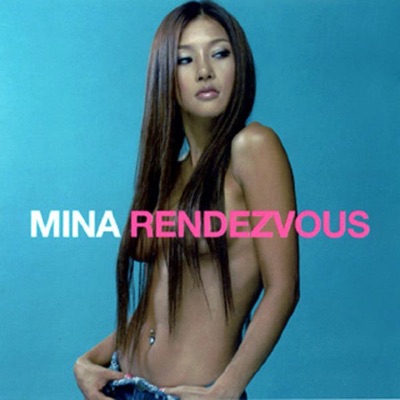 Mina - Mina 1 - Rendezvous (미나 1집