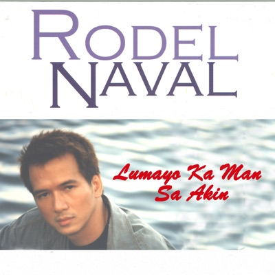  - Lumayo Ka Man Sa Akin