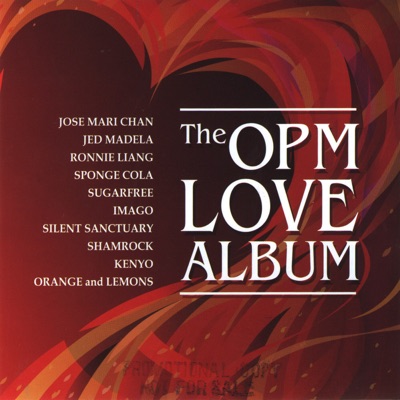 Orange & Lemons - The OPM Love Album