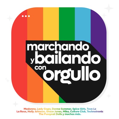  - Marchando y Bailando Con Orgullo