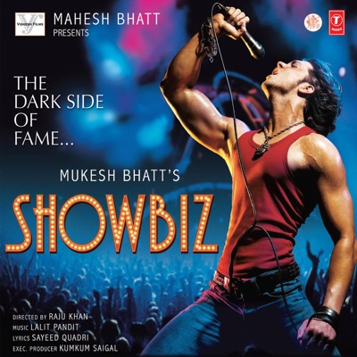 Shaan, Shreya Ghoshal - Showbiz (Original Motion Picture Soundtrack)