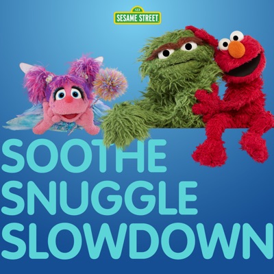  - Soothe Snuggle Slowdown