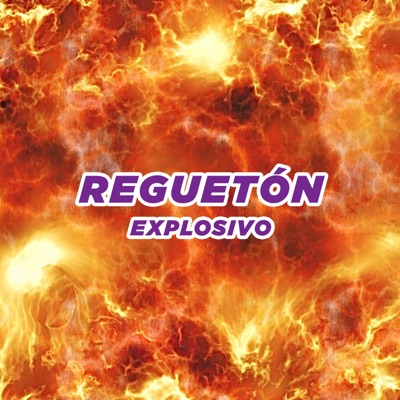  - Reguetón Explosivo