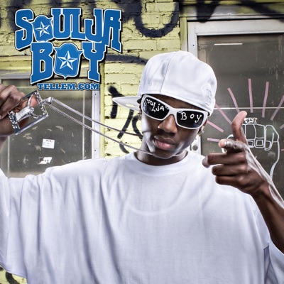 Soulja Boy Tell 'Em - Souljaboytellem.com