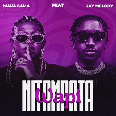  - Nitampata Wapi (feat. Jay Melody)