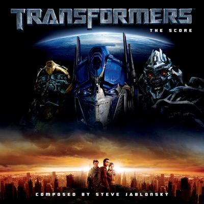 Steve Jablonsky - Transformers: The Score